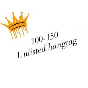100-150 Hangtag Unlisted inventory @imanifest_v